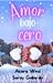 Amor bajo cero by Saray Gallardo