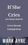 If She Cries