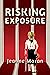 Risking Exposure