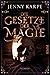 Die Gesetze der Magie
