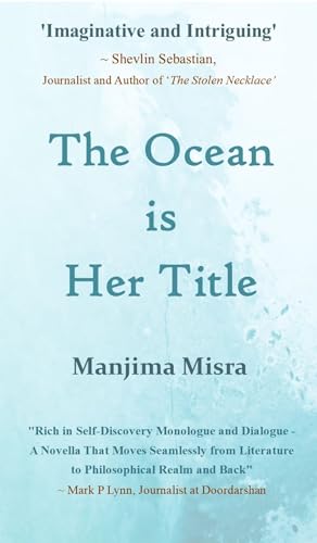The Ocean is Her Title (Kindle Edition)