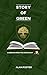 Story of Green: A Memoir fr...
