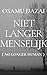 NIET LANGER MENSELIJK（NO LO...