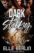 Dark and Stormy