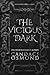 The Vicious Dark