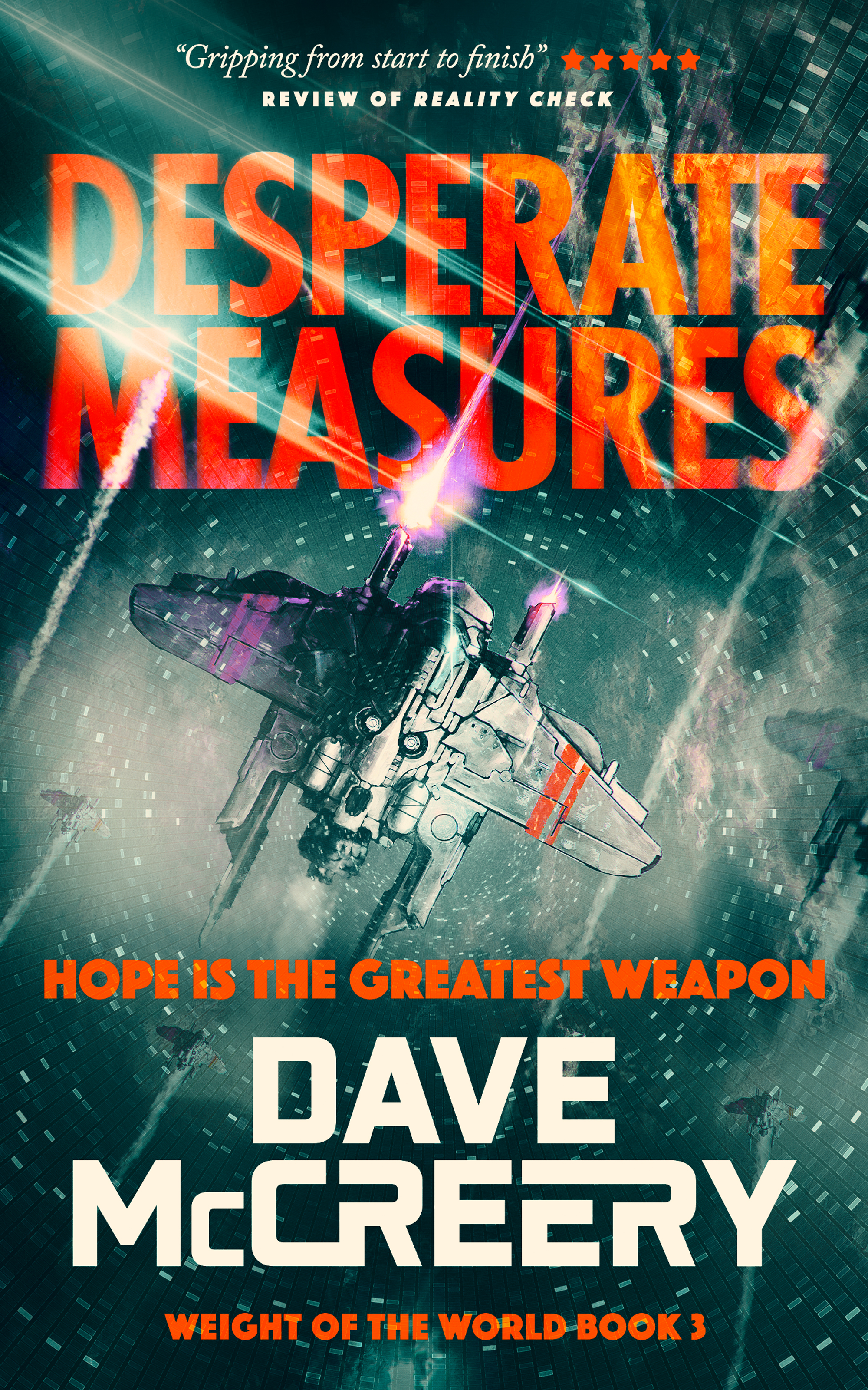 Desperate Measures (Weight of the World, #3)