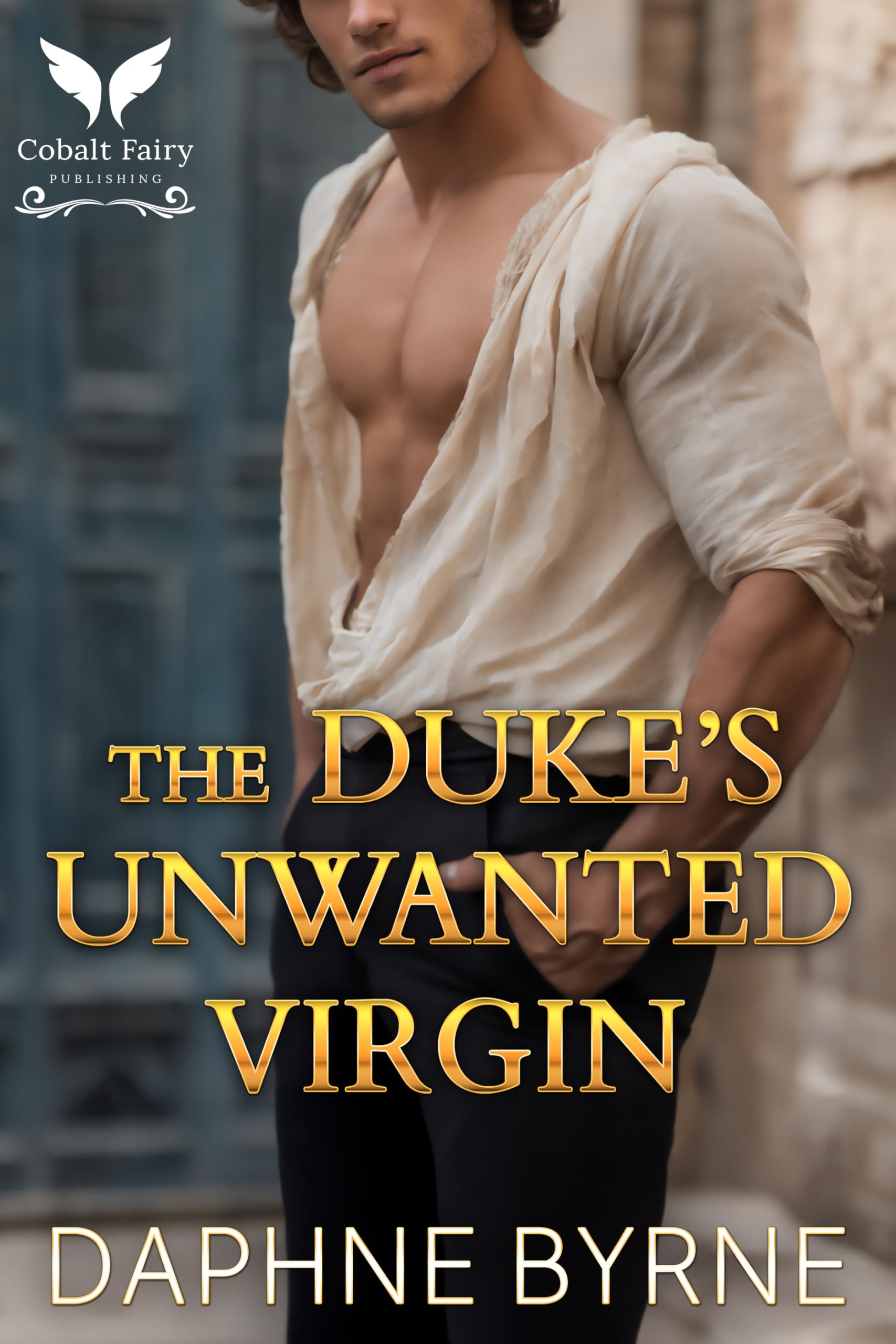 The Duke's Unwanted Virgin (The Unwanted Wives #3)