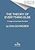 The Theory of Everything Else: A Voyage Into the World of the Weird
