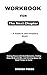 Workbook For The Next Chapter (A Guide to Jana Kramer’s Book ): Making Peace with Hard Memories, Finding Hope All Around Me, and Clearing Space for Good Things to Come