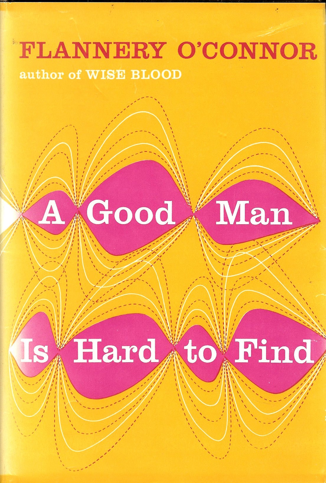 A good man is hard to find, and other stories