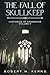 The Fall of Skullkeep: An Epic Fantasy Adventure (Histories of Drakmoor)