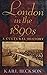 London in the 1890s: A Cultural History