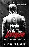 A Night With The Demon: A Dark Desires Novelette A Night With The Demon: A Dark Desires Novelette
