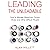 Leading the Unleadable: How...