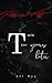 T as in Ten years later by Abi   May