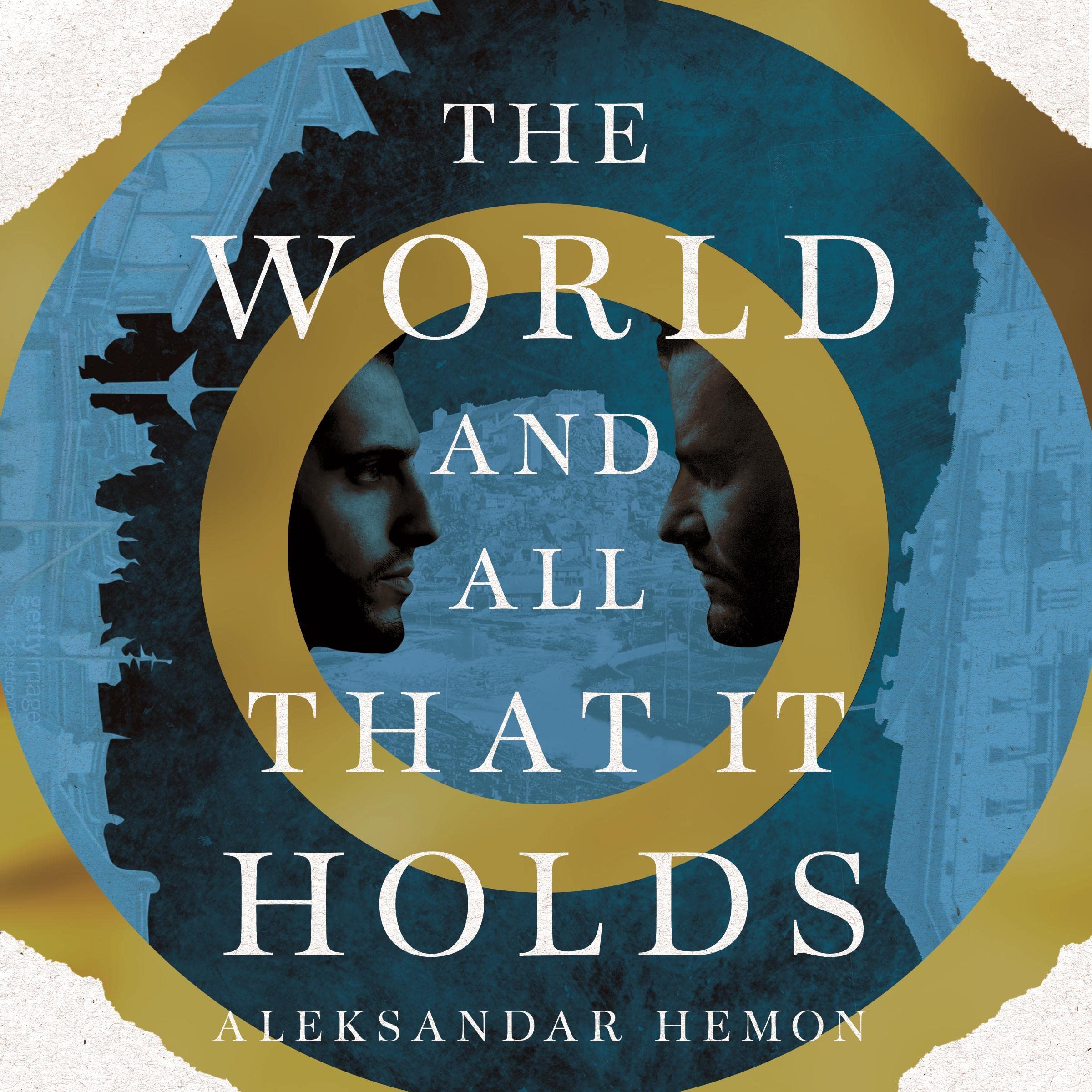The World and All That It Holds