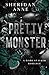 Pretty Monster
