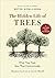 The Hidden Life of Trees by Peter Wohlleben