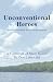 Unconventional Heroes by Don Lehmkuhl Unconventional Heroes by Don Lehmkuhl