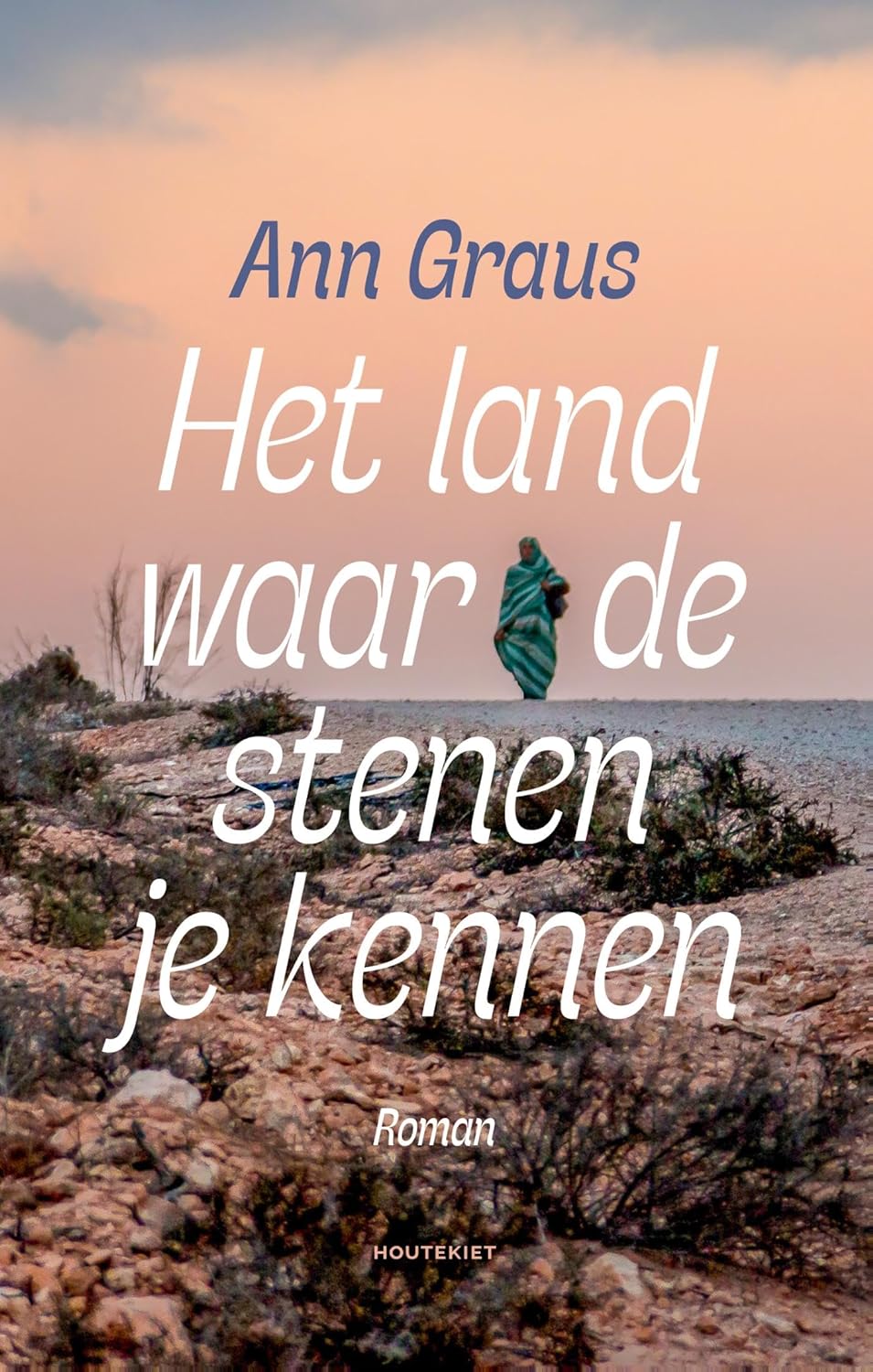 Het land waar de stenen je kennen (Kindle Edition)