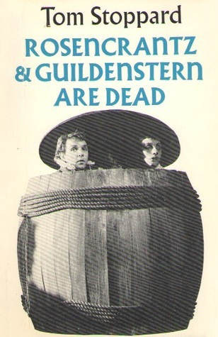 Rosencrantz and Guildenstern are Dead