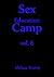 Sex Education Camp - An Erotica Short Story by Melissa Trump