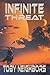 Infinite Threat: A Sci-Fi Western (Travis Hurts Novels Book 1)