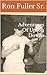 Adventures Of Upson Downs by Ron Fuller Sr.