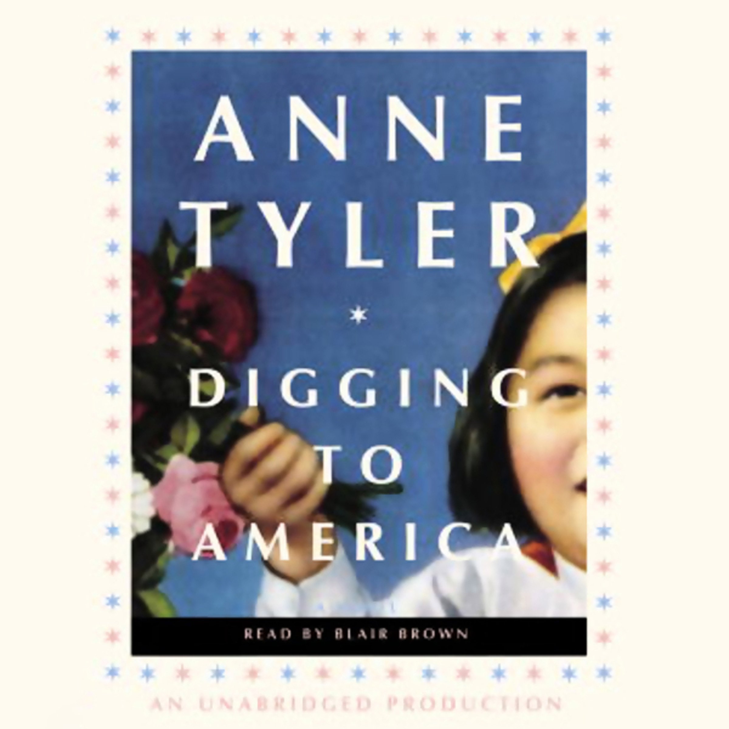 Digging to America: A Novel
