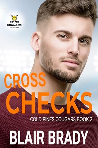 Cross Checks (Cold Pines Cougars #2)