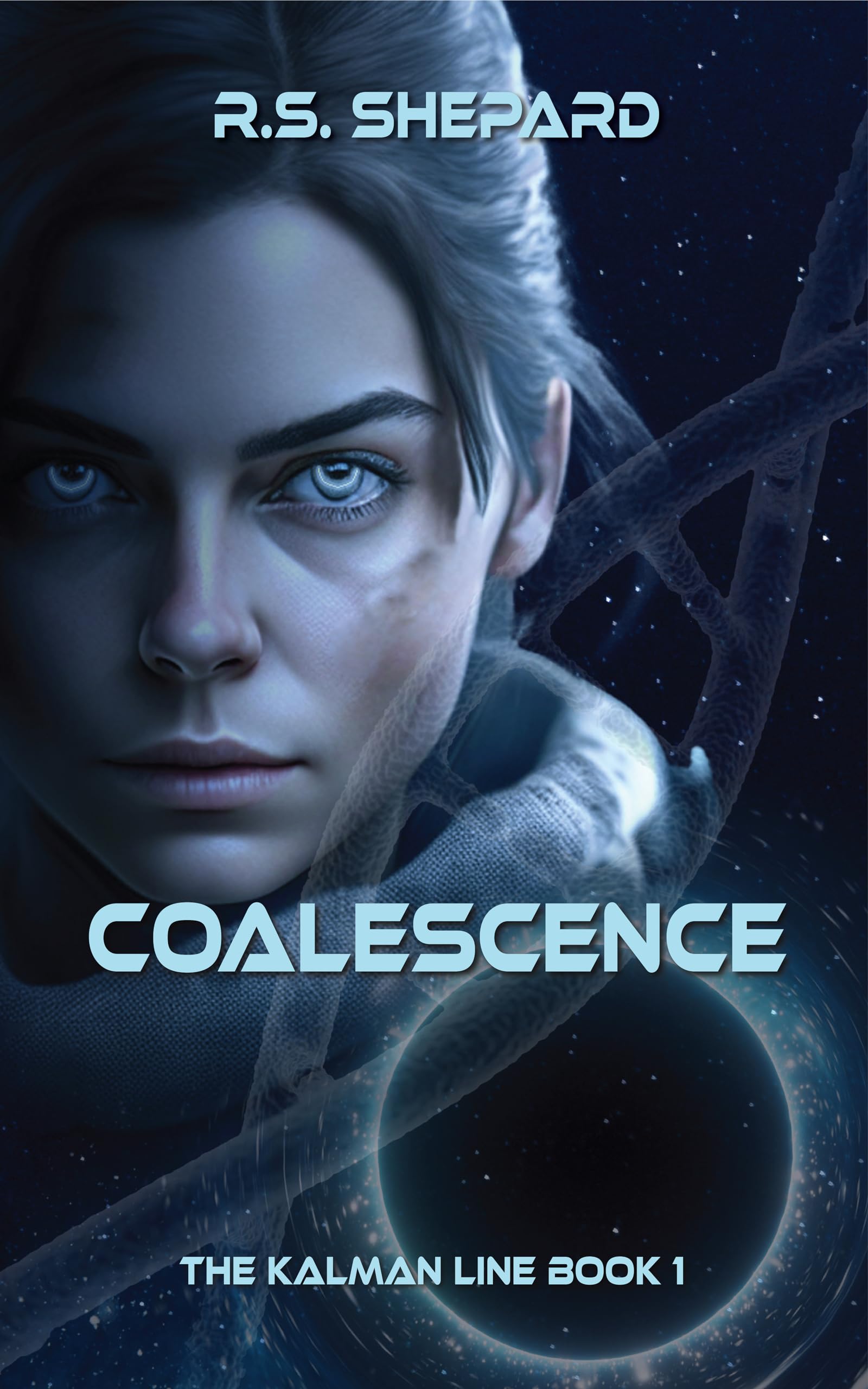 Coalescence: The Kalman Line Book 1 (Kindle Edition)
