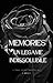 MEMORIES Un legame indissolubile by L Kelly