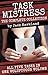 Task Mistress: The Complete...