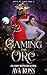 Gaming the Orc (Love At Fir...