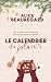 Le Calendrier du plaisir by Alice Beauregard