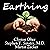 Earthing: The Most Importan...