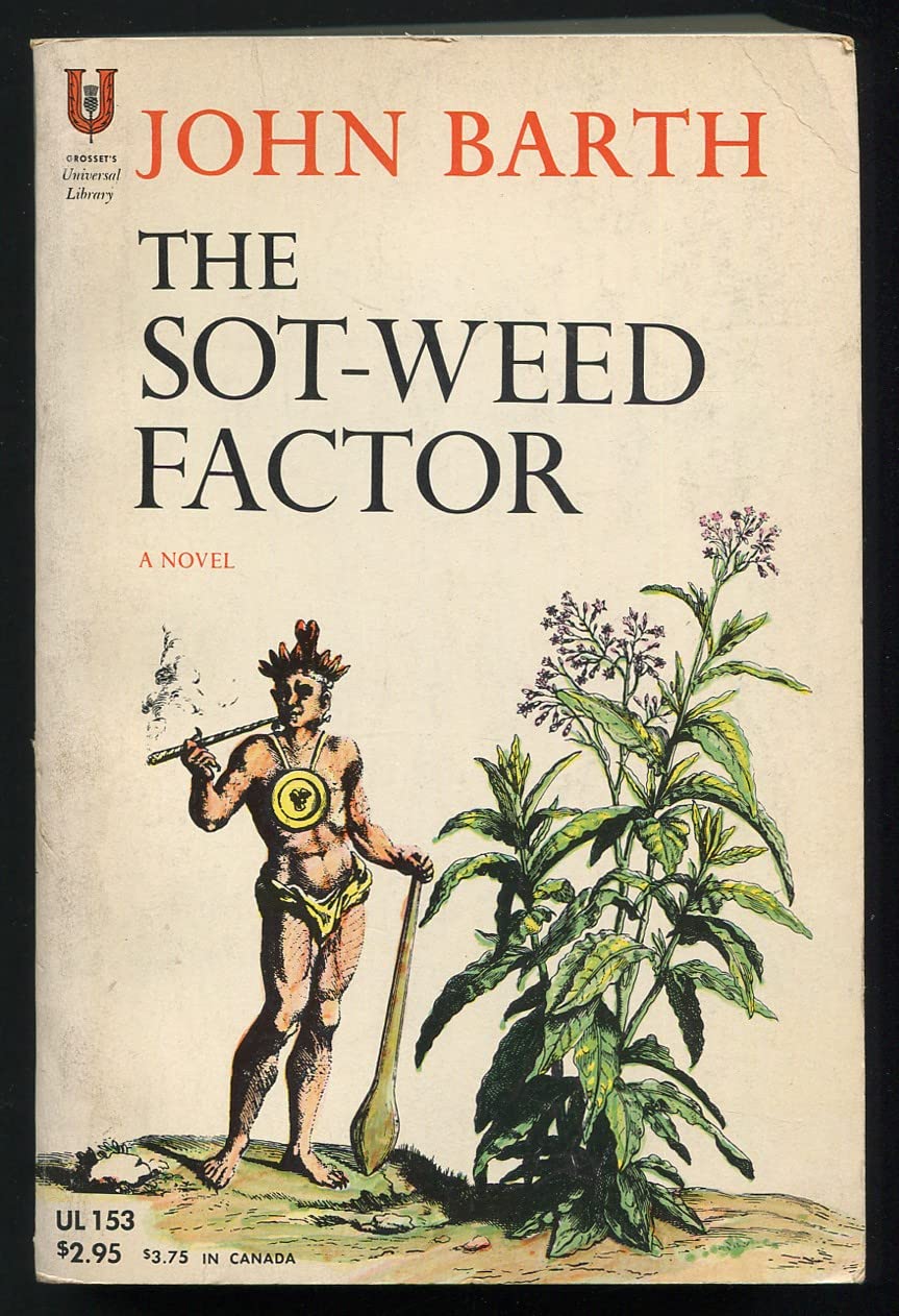 The Sot-Weed Factor: A Novel