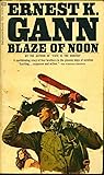 Blaze of Noon Blaze of Noon