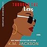 Through The Lens by K.M. Jackson