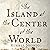 The Island at the Center of the World: The Epic Story of Dutch Manhattan and the Forgotten Colony that Shaped America