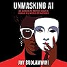 Unmasking AI: My ...