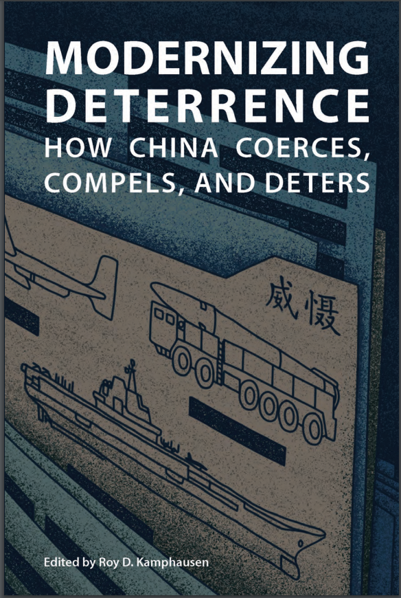 Modernizing Deterrence : How China Coerces, Compels, and Deters (ebook)