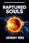 Raptured Souls: T...