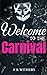 Welcome to The Carnival
