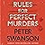 Rules for Perfect Murders