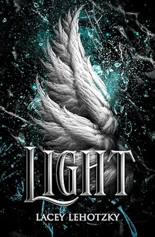 Light (A Choice of Light and Dark, #2)