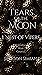 Tears of the Moon Part 1: Nest of Vipers (The Fables of Chaos Book 3)