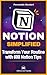 Notion Simplified: 600 Practical Tips for Becoming a Productivity Expert - CA Version