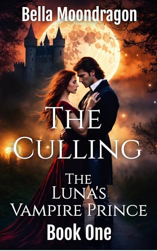 The Culling (Luna's Vampire Prince #1)