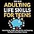 Adulting Life Skills for Te...